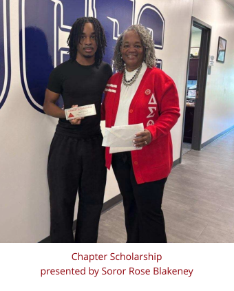 Chapter Scholarship  presented by Soror Rose Blakeney